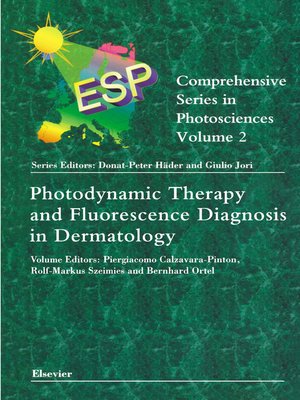 cover image of Photodynamic Therapy and Fluorescence Diagnosis in Dermatology